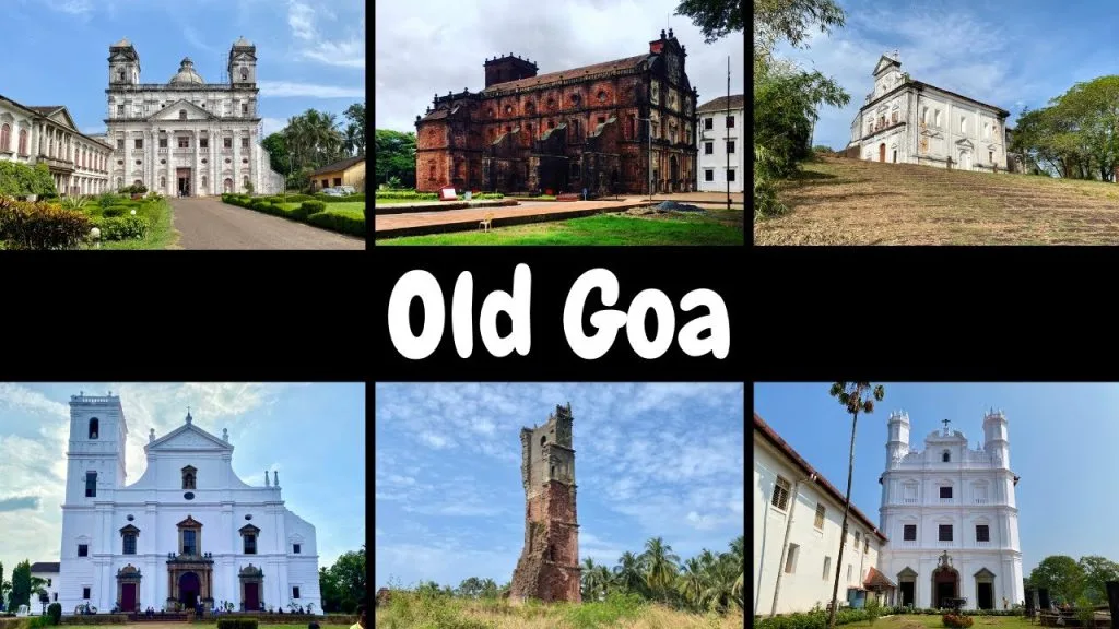 Old Goa Churches